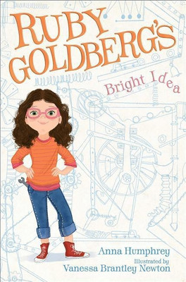 Ruby Goldberg's Bright Idea(English, Paperback, Humphrey Anna)