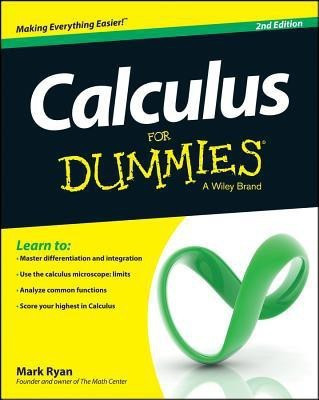 Calculus For Dummies(English, Paperback, Ryan Mark)