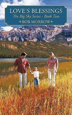Love's Blessings(English, Paperback, Morrow Bob)