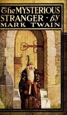 The Mysterious Stranger(English, Hardcover, Twain Mark)