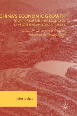 China's Economic Growth: Towards Sustainable Economic Development and Social Justice(English, Hardcover, Joshua John)