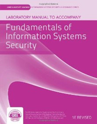 Lab Manual to Accompany Fundamentals of Information Systems Security(English, Paperback, vLab Solutions)