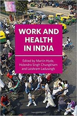 Work and Health in India(English, Hardcover, unknown)