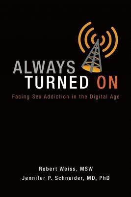 Always Turned on(English, Paperback, Weiss Robert)
