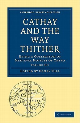 Cathay and the Way Thither 2 Volume Paperback Set(English, Book, unknown)