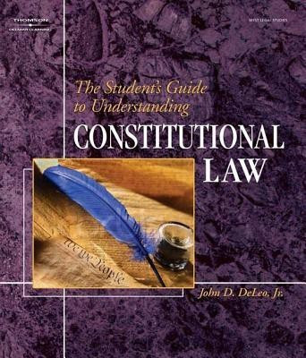 The Student's Guide to Understanding Constitutional Law(English, Paperback, DeLeo John D.)