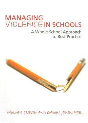 Managing Violence in Schools(English, Paperback, Cowie Helen)