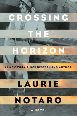 Crossing the Horizon(English, Hardcover, Notaro Laurie)