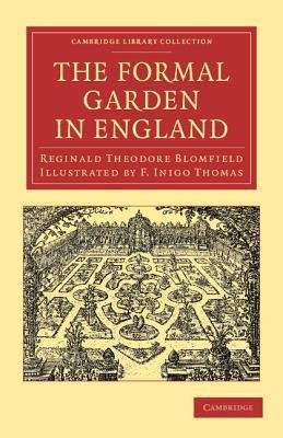 The Formal Garden in England(English, Paperback, Blomfield Reginald Theodore)