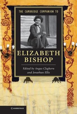 The Cambridge Companion to Elizabeth Bishop(English, Hardcover, unknown)