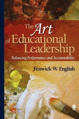 The Art of Educational Leadership(English, Hardcover, English Fenwick W.)