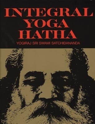 Integral Yoga Hatha(English, Paperback, Satchidananda Sri Swami)