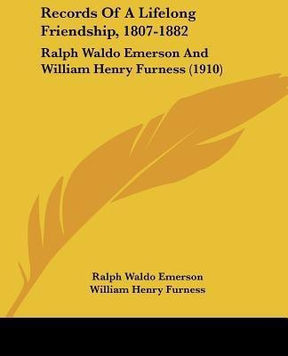 Records Of A Lifelong Friendship, 1807-1882(English, Paperback, Emerson Ralph Waldo)