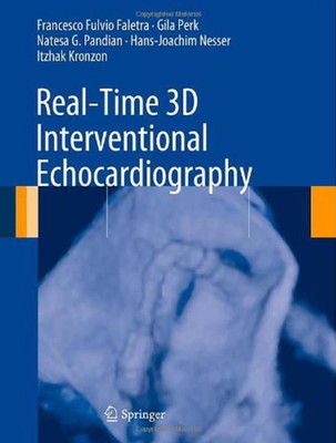 Real-Time 3D Interventional Echocardiography(English, Hardcover, Faletra Francesco Fulvio)