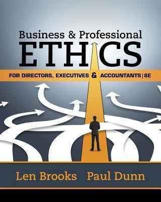 Business & Professional Ethics for Directors, Executives & Accountants(English, Paperback, Brooks Leonard J.)