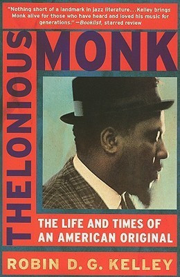 Thelonious Monk(English, Paperback, Kelley Robin D G)
