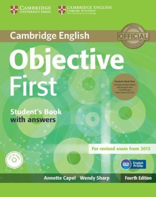 Objective First Student's Book Pack (Student's Book with Answers with CD-ROM and Class Audio CDs(2))(English, Mixed media product, Capel Annette)