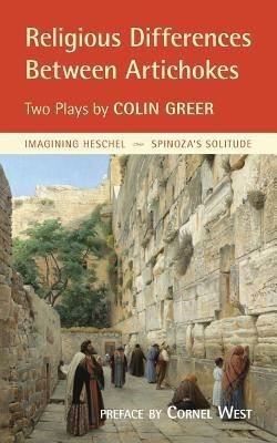 Religious Differences Between Artichokes(English, Paperback, Greer Colin)