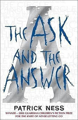 The Ask and the Answer(English, Paperback, Ness Patrick)