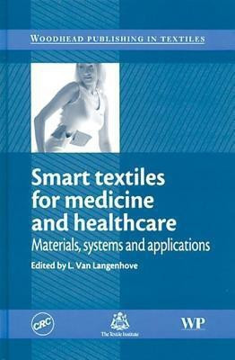 Smart Textiles for Medicine and Healthcare(English, Hardcover, unknown)