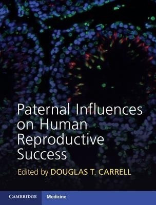 Paternal Influences on Human Reproductive Success(English, Hardcover, unknown)
