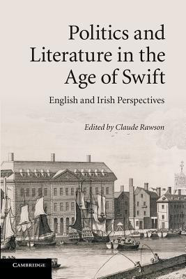 Politics and Literature in the Age of Swift(English, Paperback, unknown)