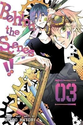 Behind the Scenes!!, Vol. 3: Volume 3(English, Paperback, Hatori Bisco)