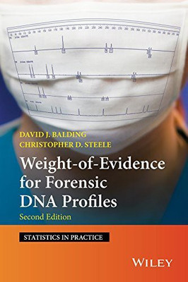 Weight-of-Evidence for Forensic DNA Profiles(English, Hardcover, Balding David J.)