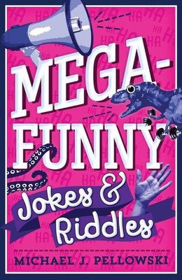 Mega-Funny Jokes & Riddles(English, Paperback, Pellowski Michael J.)