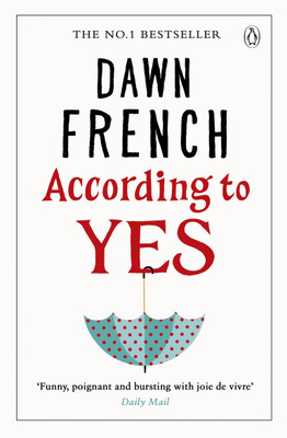 According to Yes(English, Paperback, French Dawn)