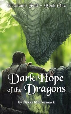 Dark Hope of the Dragons(English, Paperback, McCormack Nikki)