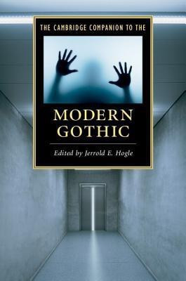 The Cambridge Companion to the Modern Gothic(English, Hardcover, unknown)