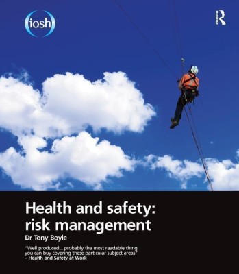 Health and Safety: Risk Management(English, Hardcover, Boyle Tony)