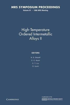 High-Temperature Ordered Intermetallic Alloys II: Volume 81(English, Paperback, unknown)