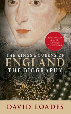 The Kings & Queens of England(English, Paperback, Loades David Professor)