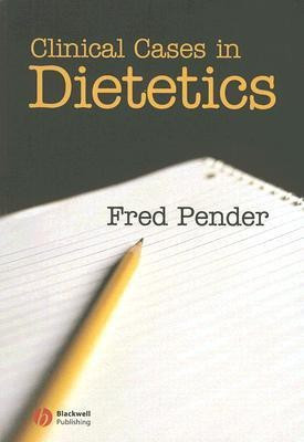 Clinical Cases in Dietetics(English, Paperback, Pender Fred)