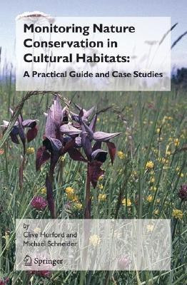 Monitoring Nature Conservation in Cultural Habitats:(English, Paperback, unknown)