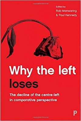 Why the Left Loses(English, Hardcover, unknown)