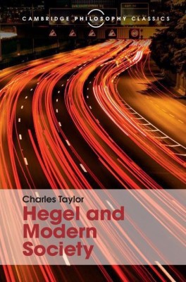 Hegel and Modern Society(English, Hardcover, Taylor Charles)