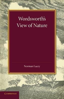 Wordsworth's View of Nature(English, Paperback, Lacey Norman)