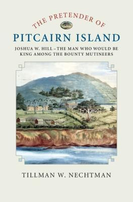 The Pretender of Pitcairn Island(English, Hardcover, Nechtman Tillman W.)
