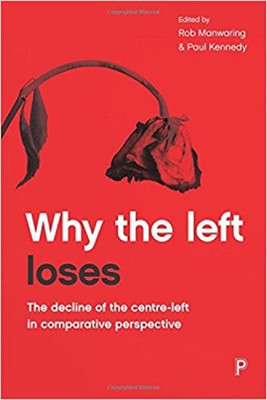 Why the Left Loses(English, Paperback, unknown)