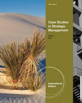 Case Studies in Strategic Management, International Edition(English, Paperback, Hill Charles W. L.)