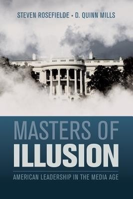 Masters of Illusion(English, Paperback, Rosefielde Steven)