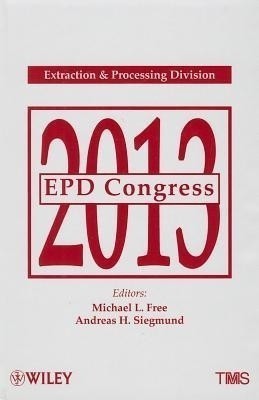 EPD Congress 2013(English, Hardcover, Free Michael L.)