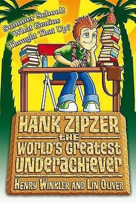 Hank Zipzer Bk 8: Summer School! What Ge(English, Paperback, Winkler Henry)