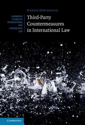 Third-Party Countermeasures in International Law(English, Hardcover, Dawidowicz Martin)