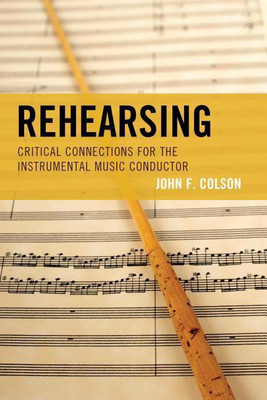 Rehearsing(English, Paperback, Colson John F.)