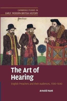 The Art of Hearing(English, Paperback, Hunt Arnold)