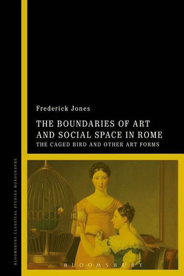 The Boundaries of Art and Social Space in Rome(English, Paperback, Jones Frederick Dr)